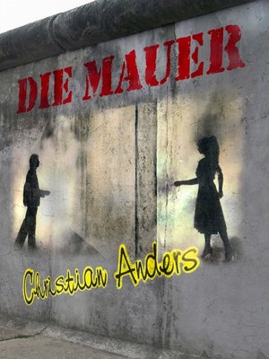 cover image of Die Mauer